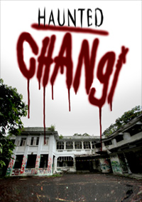Haunted
                    Changi poster